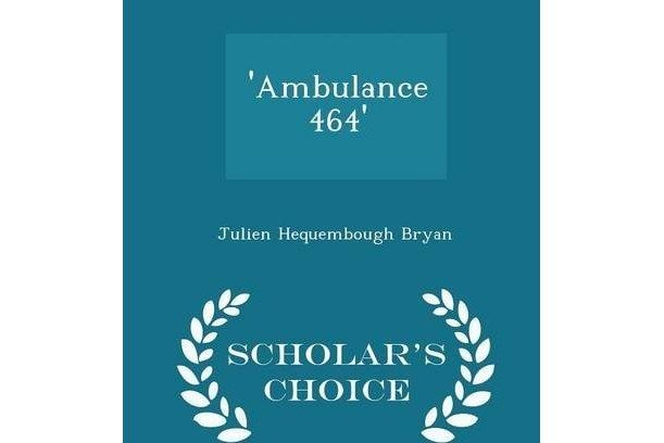 Ambulance 464 - Scholar\x27s Choice Edition Ambulance 464 - Scholar\x27s Choice Edition