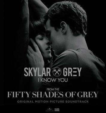 I Know You(I Know You (From The "Fifty Shades of Grey" Soundtrack)) I Know You(I Know You (From The "Fifty Shades of Grey" Soundtrack))