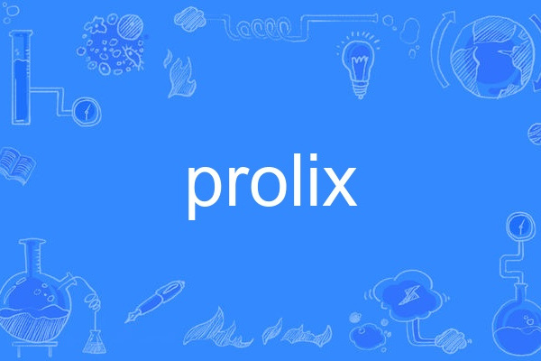 prolix prolix
