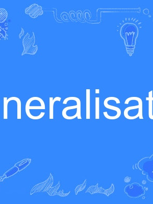generalisation generalisation