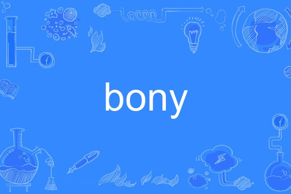 bony bony