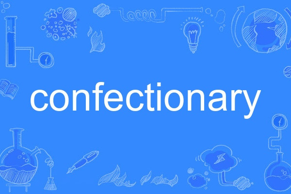 confectionary confectionary