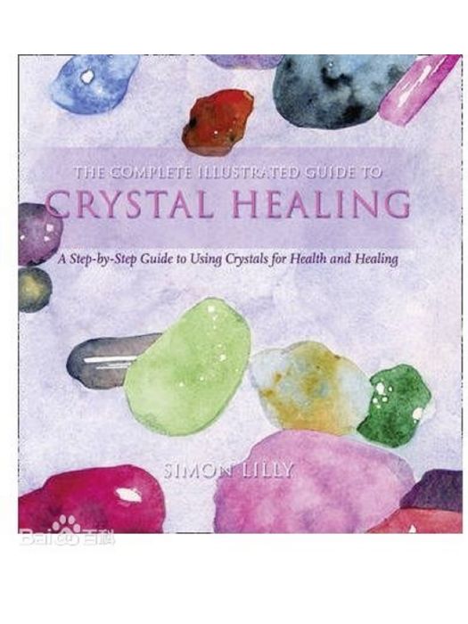 Crystal Healing A Step-by-Step Guide to Using Crystals for Health and Healing Crystal Healing A Step-by-Step Guide to Using Crystals for Health and Healing