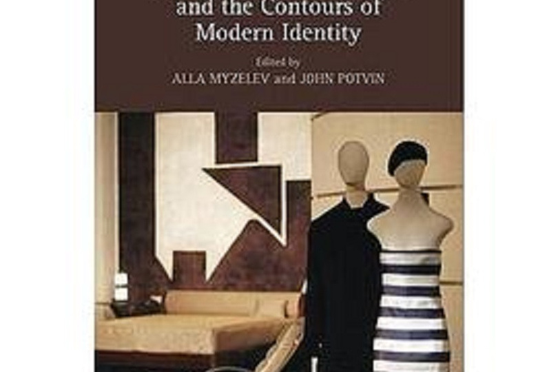 Fashion, Interior Design and the Contours of Modern Identity Fashion, Interior Design and the Contours of Modern Identity