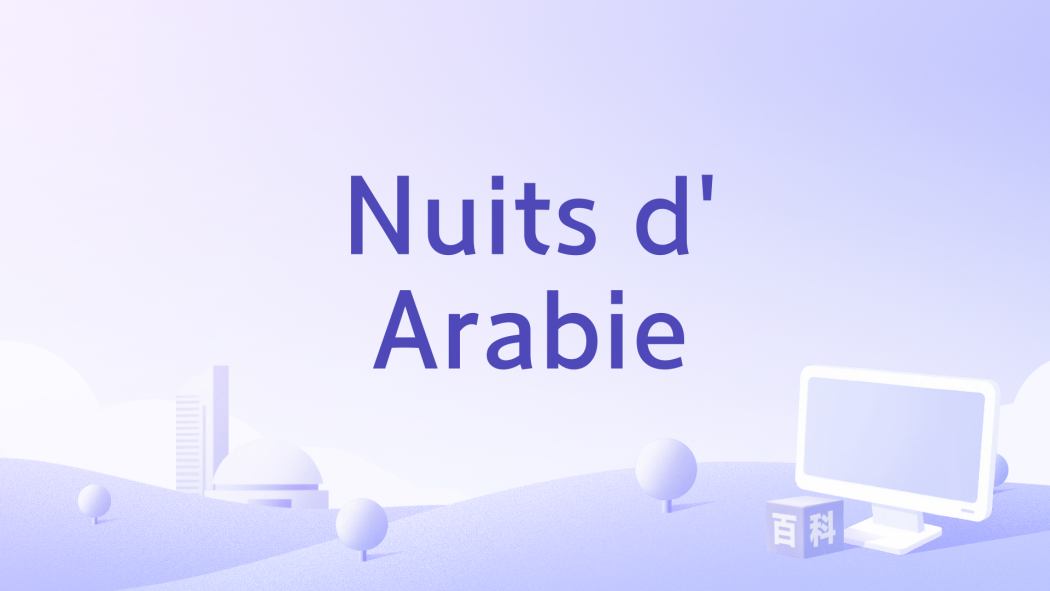 Nuits d\x27Arabie Nuits d\x27Arabie