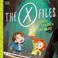 The X-Files: Earth Children Are Weird: A Picture Book (Pop Classics) The X-Files: Earth Children Are Weird: A Picture Book (Pop Classics)
