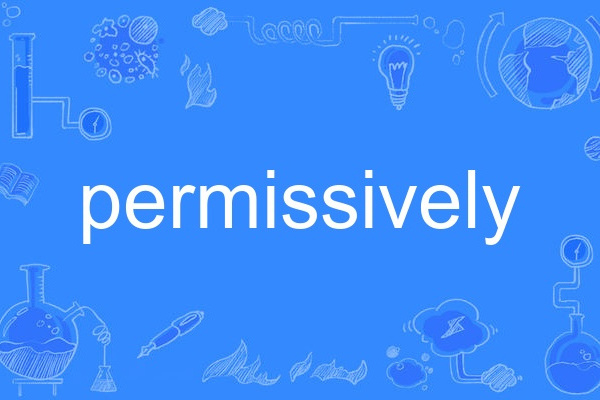 permissively permissively
