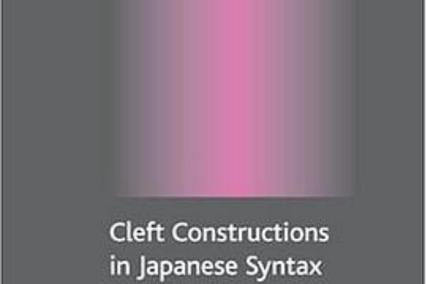 Cleft Constructions in Japanese Syntax Cleft Constructions in Japanese Syntax