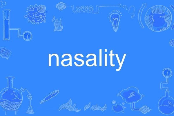 nasality nasality