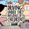 Driving Under the Influence of Children Driving Under the Influence of Children