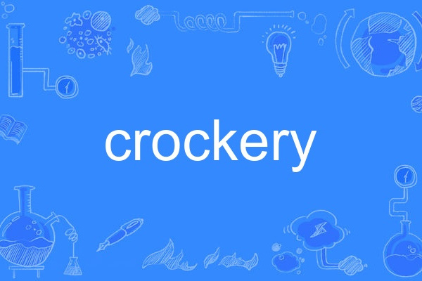 crockery crockery