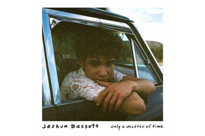 Only A Matter Of Time(Joshua Bassett演唱歌曲) Only A Matter Of Time(Joshua Bassett演唱歌曲)