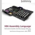 X86 Assembly Language X86 Assembly Language