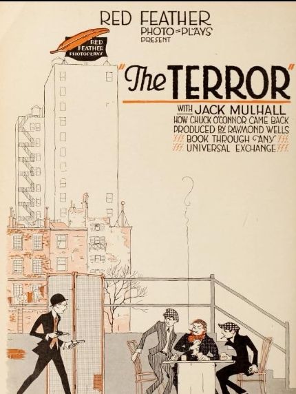 The Terror(美國1917年Raymond Wells執導的電影) The Terror(美國1917年Raymond Wells執導的電影)
