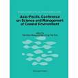 Asia-Pacific Conference on Science and Management of Coastal Environment Asia-Pacific Conference on Science and Management of Coastal Environment