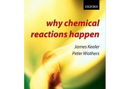 Why Chemical Reactions Happen Why Chemical Reactions Happen