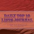 Daily Top 10 Lists Journal Daily Top 10 Lists Journal
