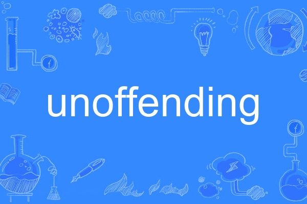unoffending unoffending