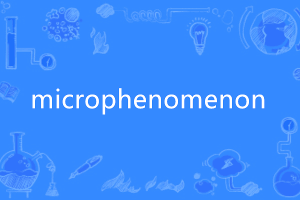 microphenomenon microphenomenon