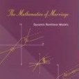 The Mathematics of Marriage The Mathematics of Marriage
