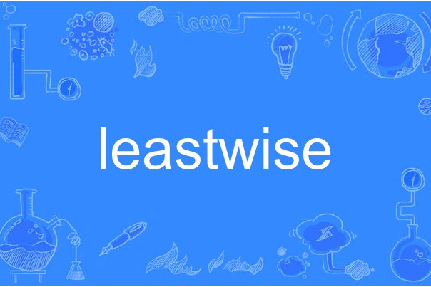 leastwise leastwise