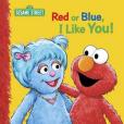 Red or Blue, I Like You! Red or Blue, I Like You!
