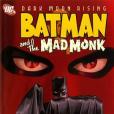 Batman and the Mad Monk(2007年Titan Books Ltd出版的圖書) Batman and the Mad Monk(2007年Titan Books Ltd出版的圖書)