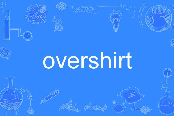 overshirt overshirt