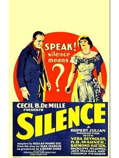 Silence(美國1926年Rupert Julian執導的電影) Silence(美國1926年Rupert Julian執導的電影)