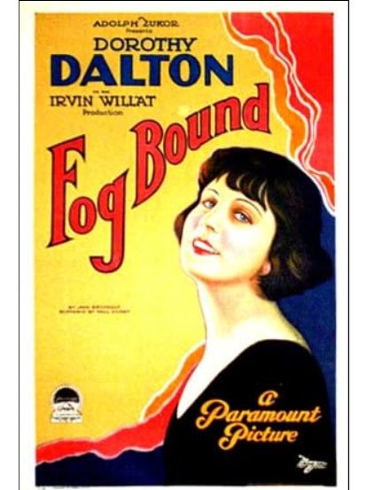 Fog Bound(美國1923年Irvin Willat執導的電影) Fog Bound(美國1923年Irvin Willat執導的電影)