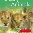 Baby Animals Kingfisher Readers Level 1 Baby Animals Kingfisher Readers Level 1
