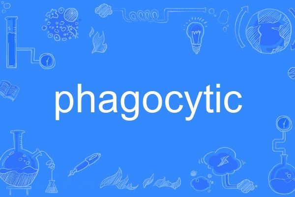 phagocytic phagocytic
