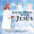 Going Home with Jesus
