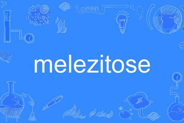 melezitose melezitose