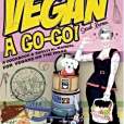 Vegan a Go-go! Vegan a Go-go!