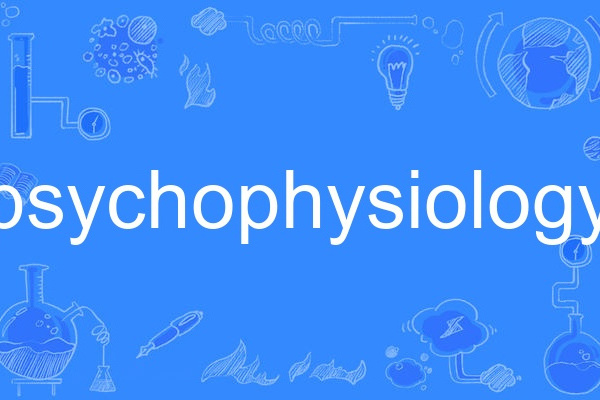 psychophysiology psychophysiology