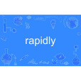 rapidly rapidly