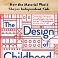 The Design of Childhood The Design of Childhood