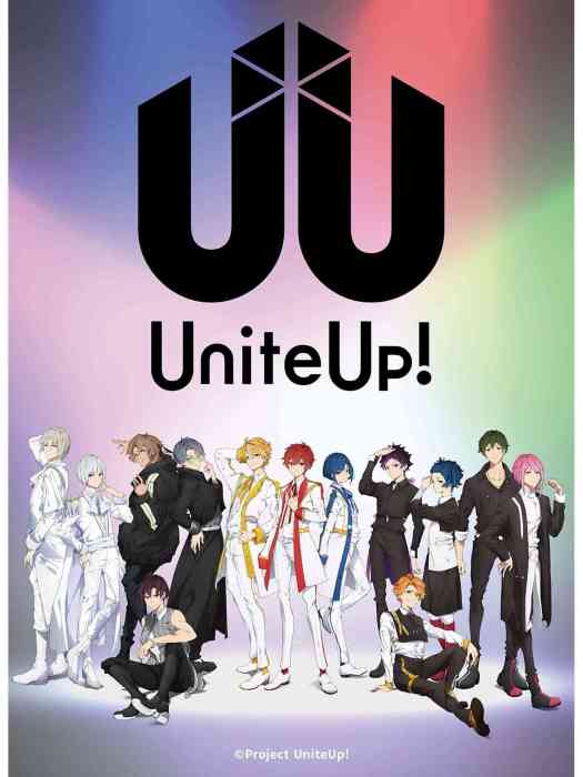 UniteUp!(CloverWorks製作的原創電視動畫作品) UniteUp!(CloverWorks製作的原創電視動畫作品)