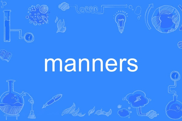 manners manners
