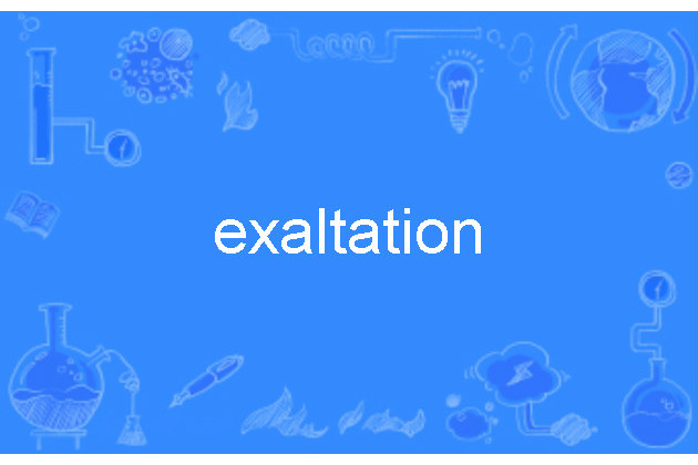 exaltation exaltation