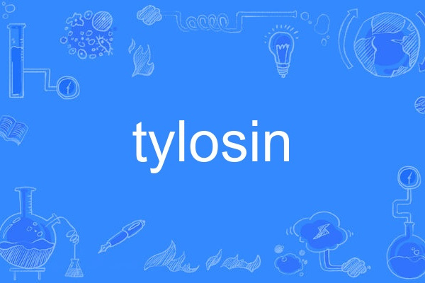 tylosin tylosin