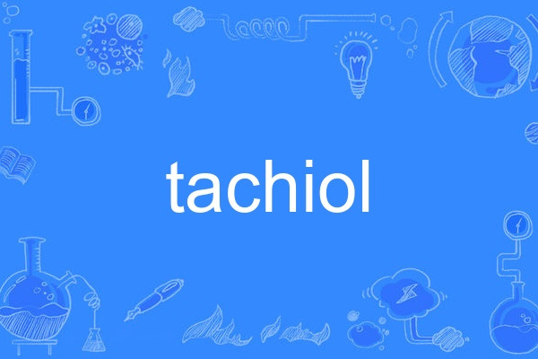 tachiol tachiol