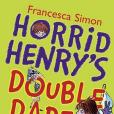 Horrid Henry\x27s Double Dare Horrid Henry\x27s Double Dare