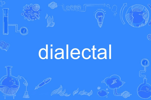 dialectal dialectal