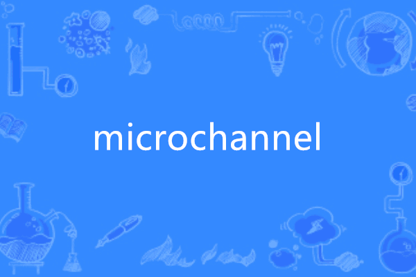 microchannel microchannel