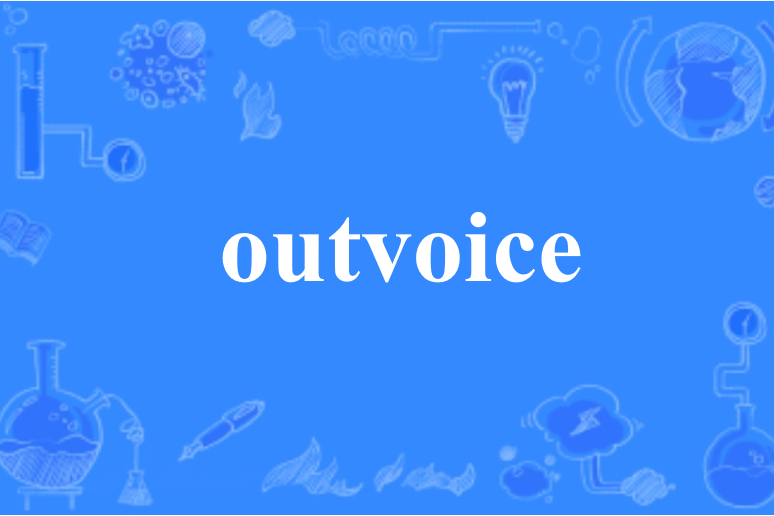 outvoice