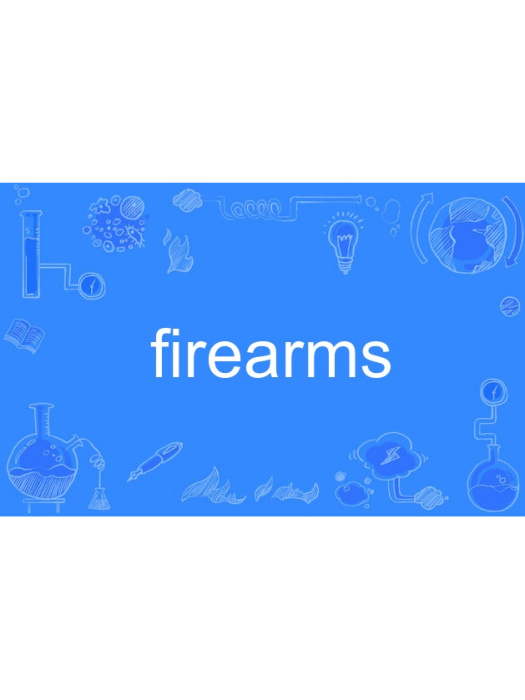 firearms firearms