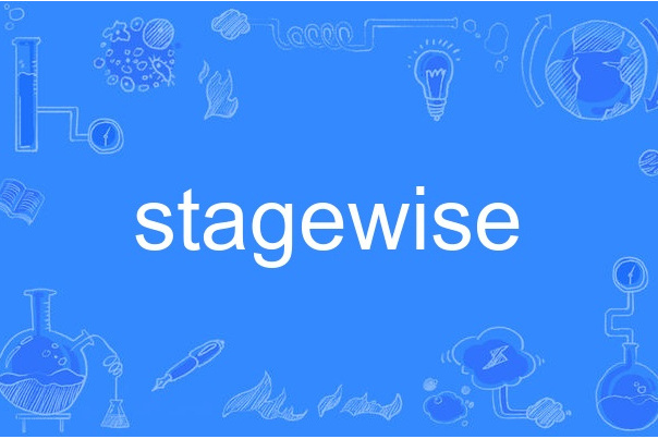 stagewise stagewise