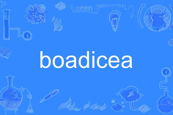 boadicea boadicea